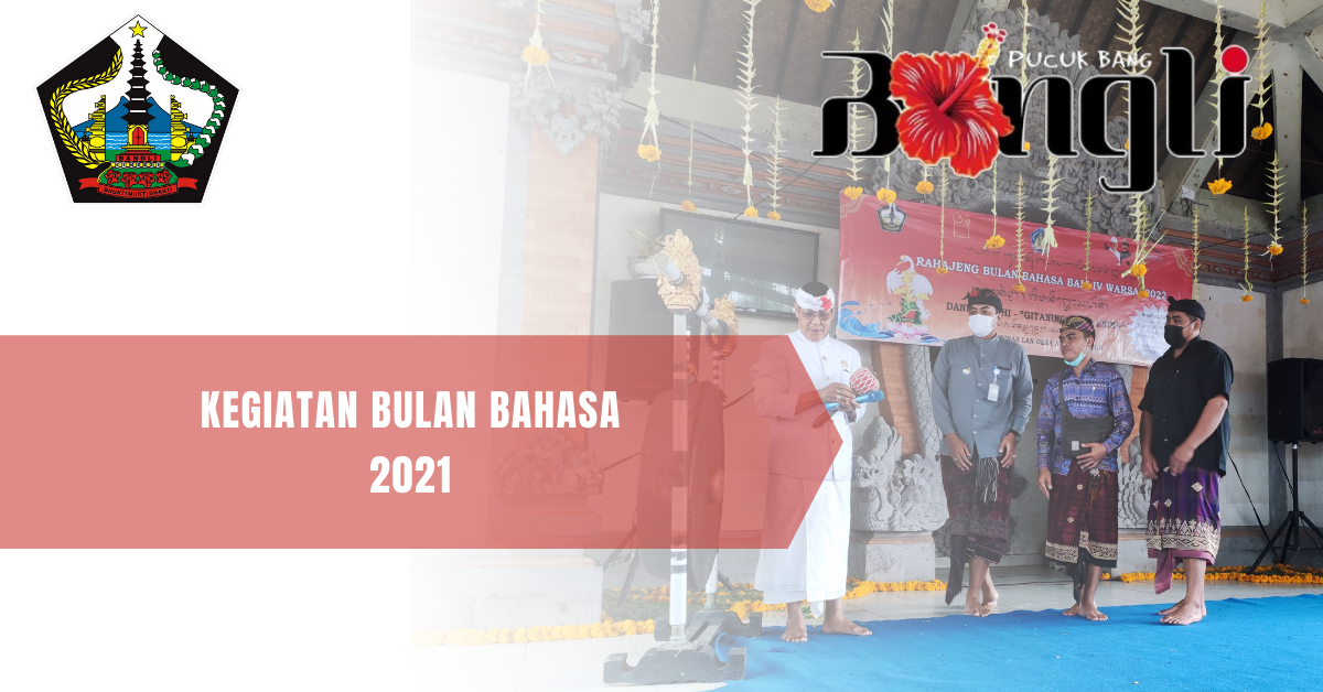 BULAN BAHASA BALI 2022